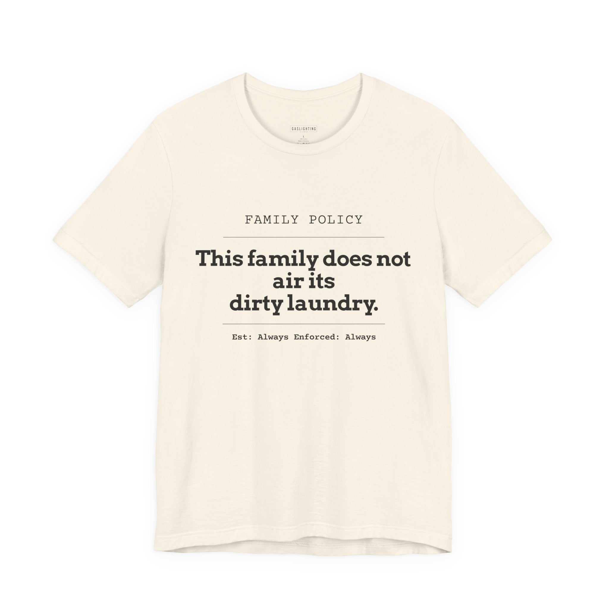 This family does not air its dirty laundry.