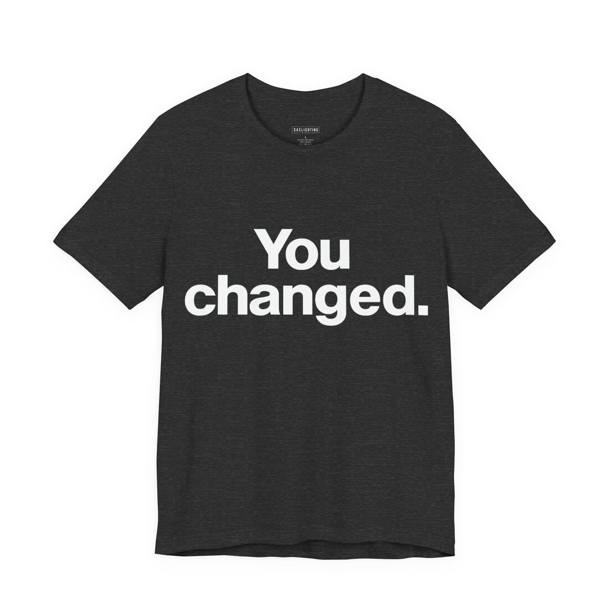 You Changed.