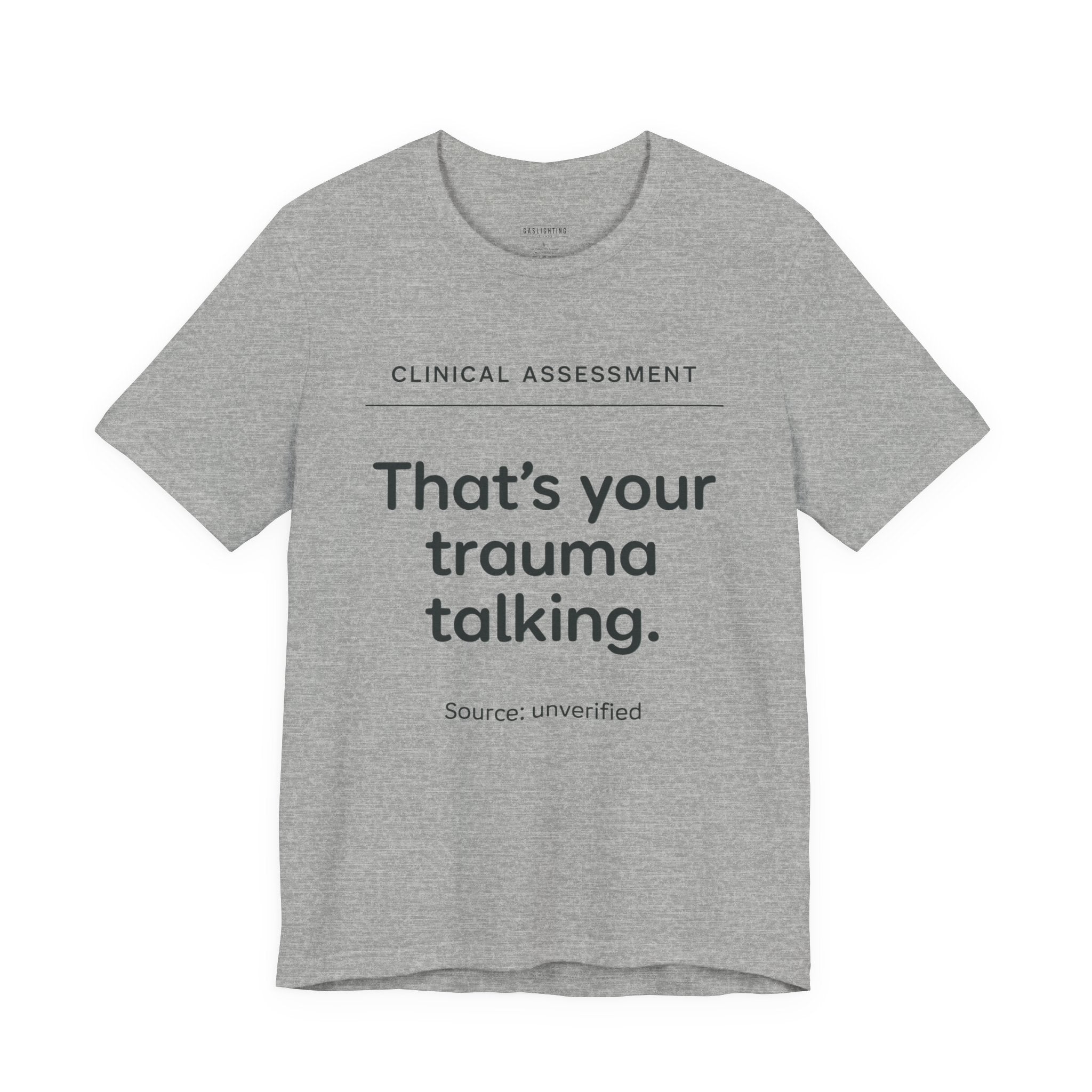 Clinical Assessment: That's Your Trauma Talking.