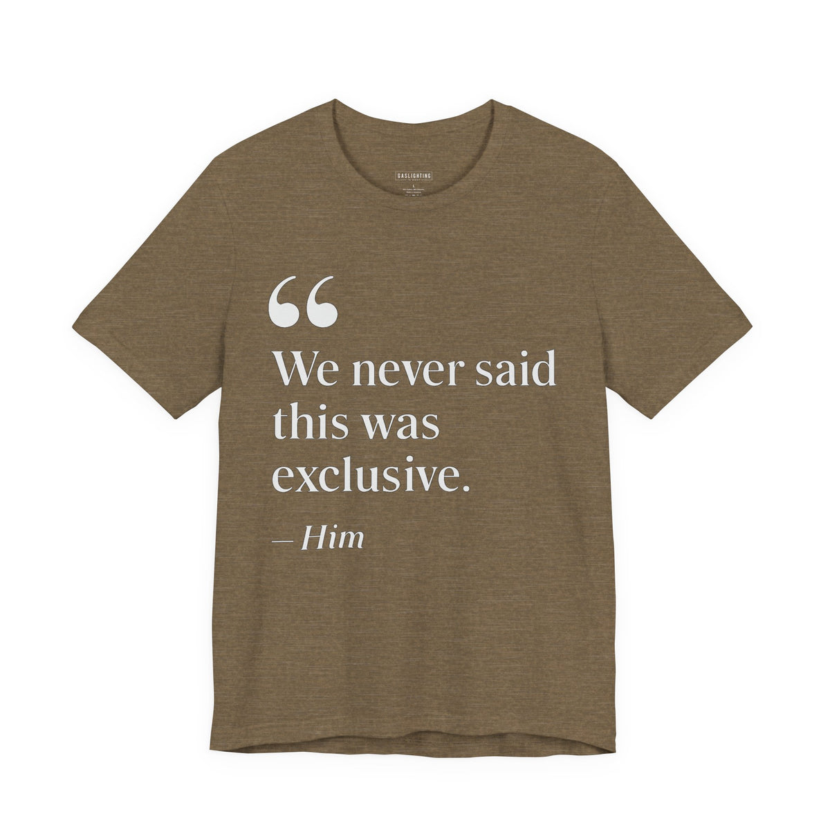 We Never Said This Was Exclusive.