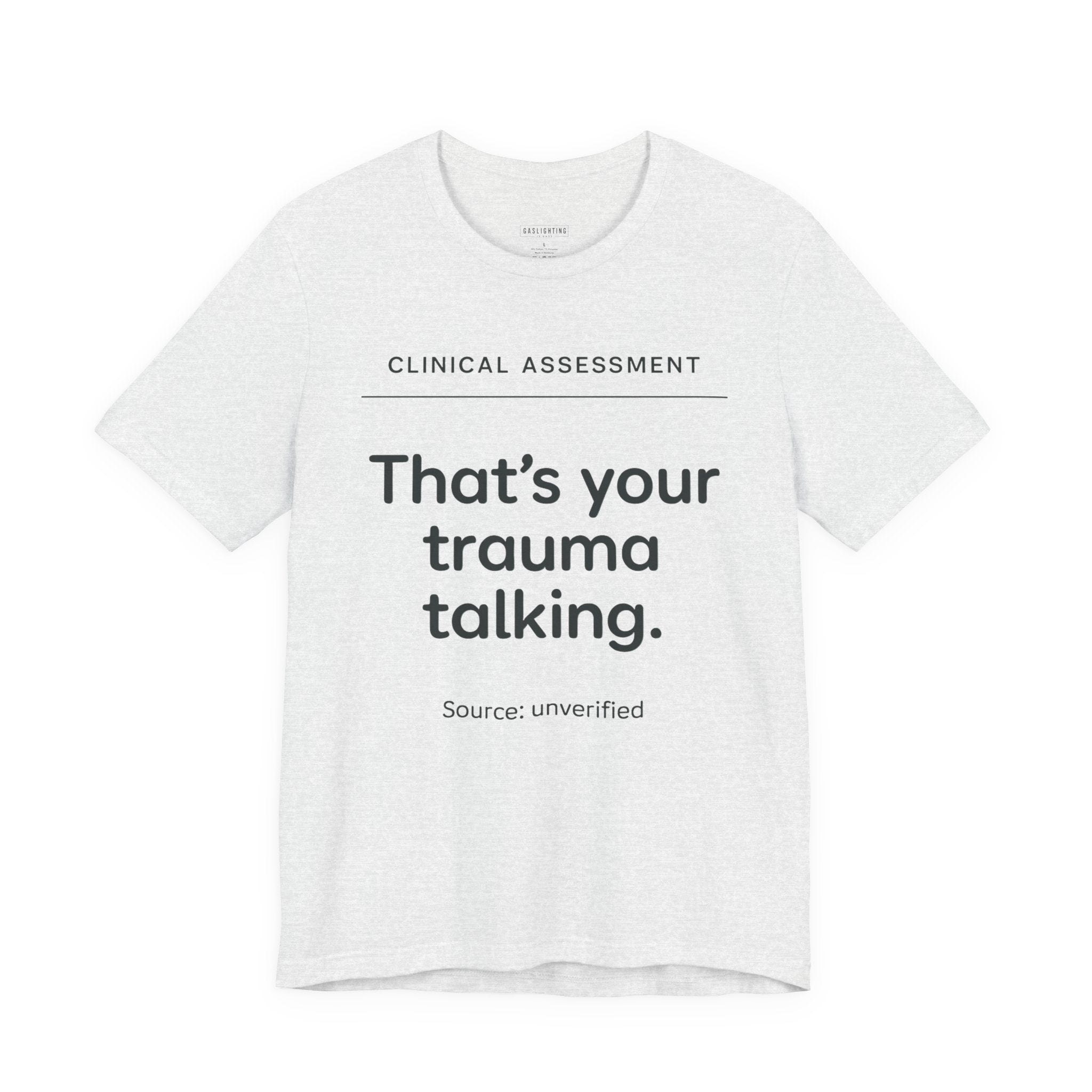 Clinical Assessment: That's Your Trauma Talking.