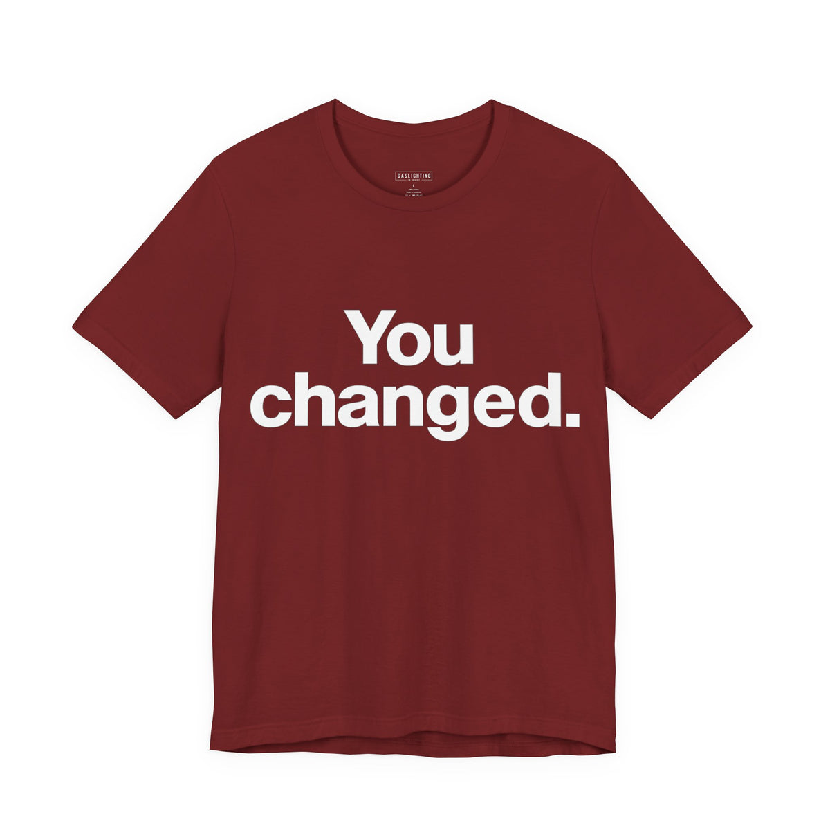 You Changed.