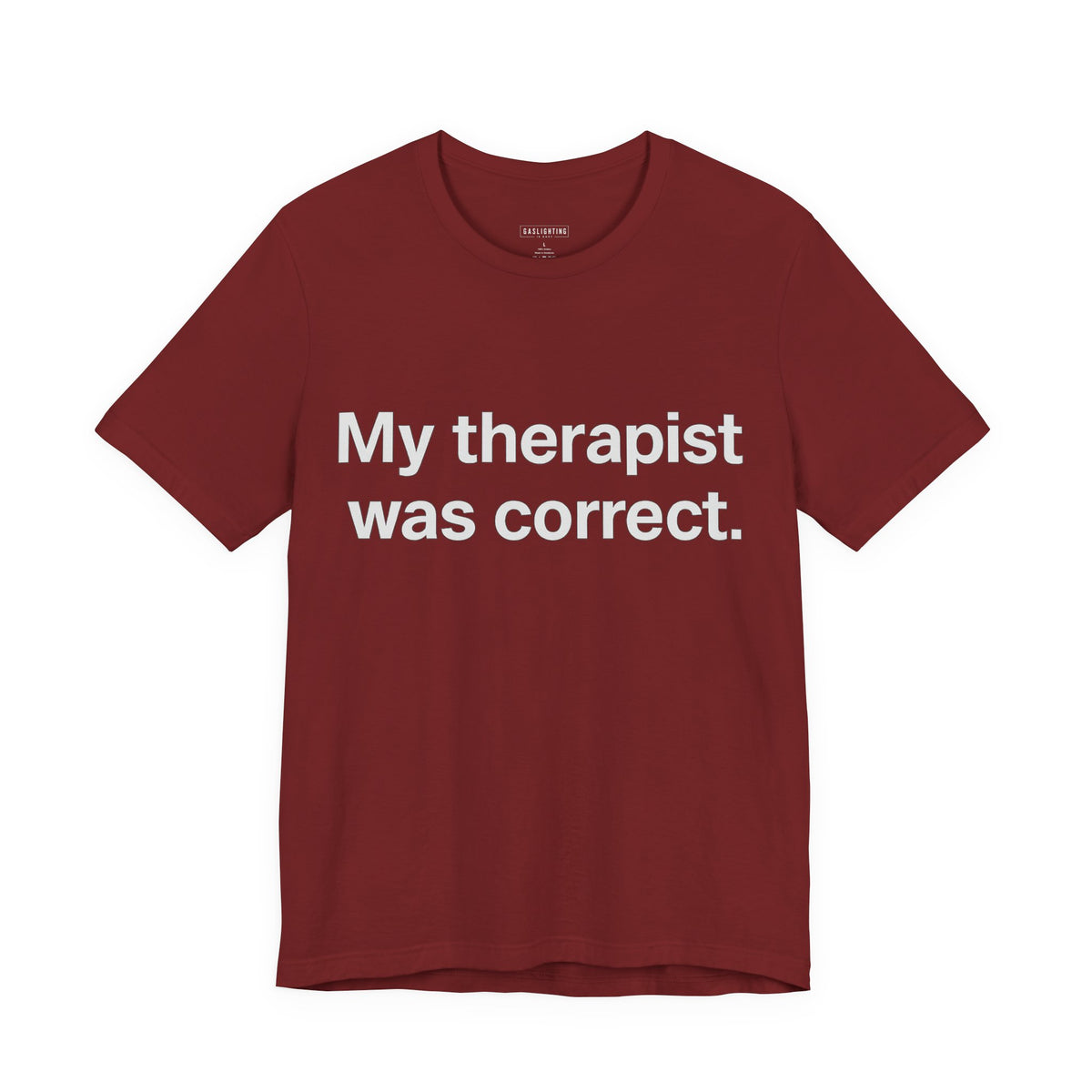 My therapist was correct.