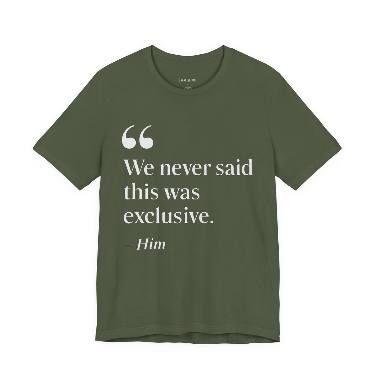 We Never Said This Was Exclusive.