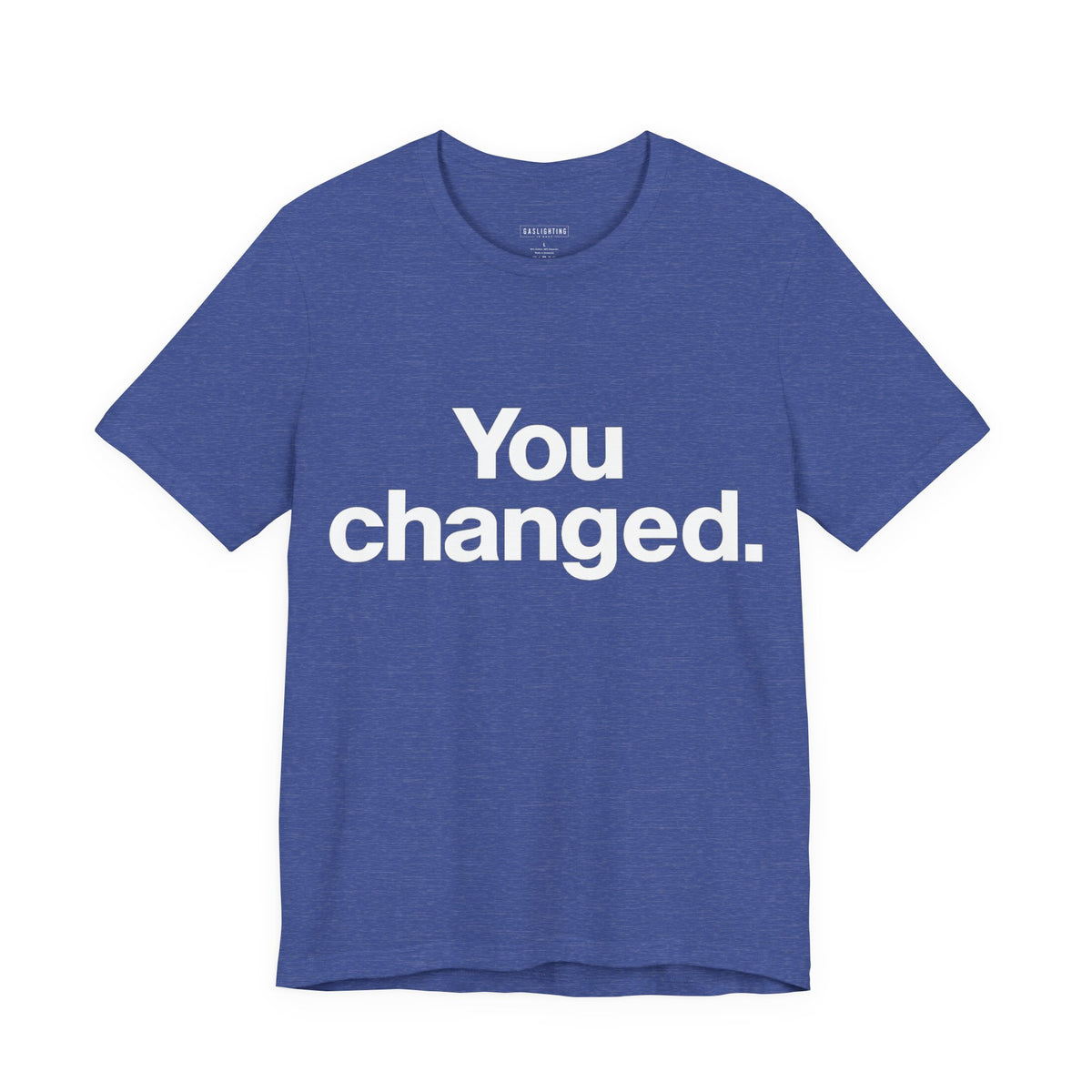 You Changed.