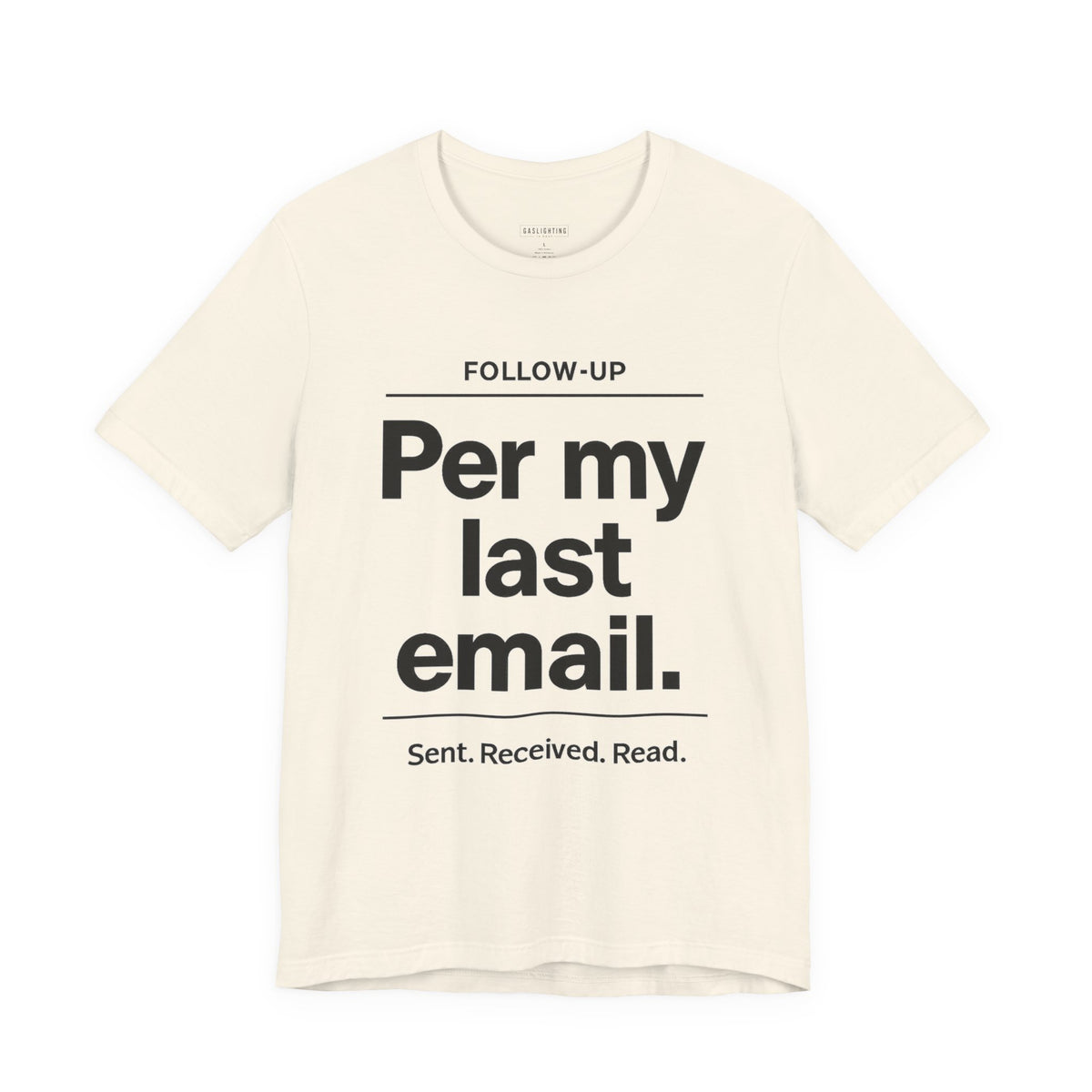 Per My Last Email.