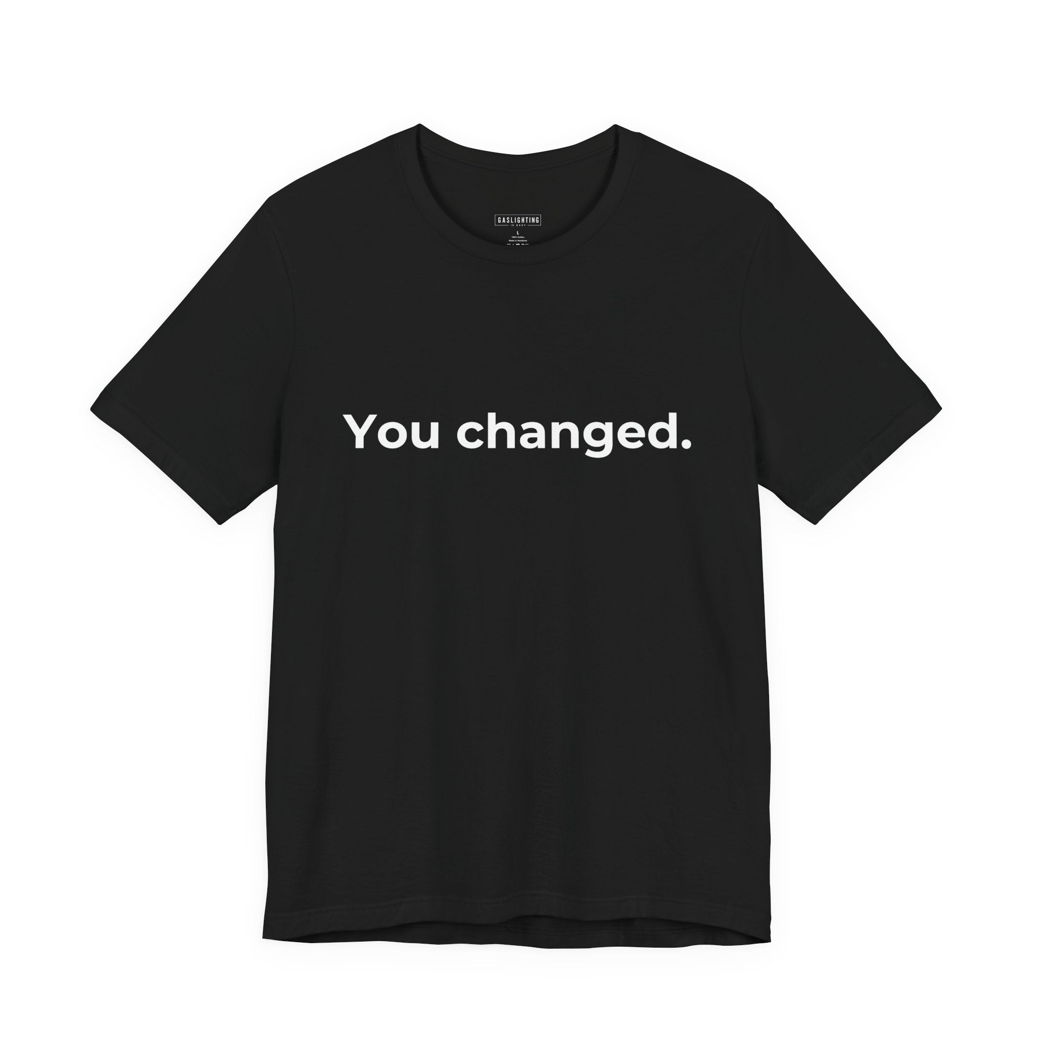You Changed.