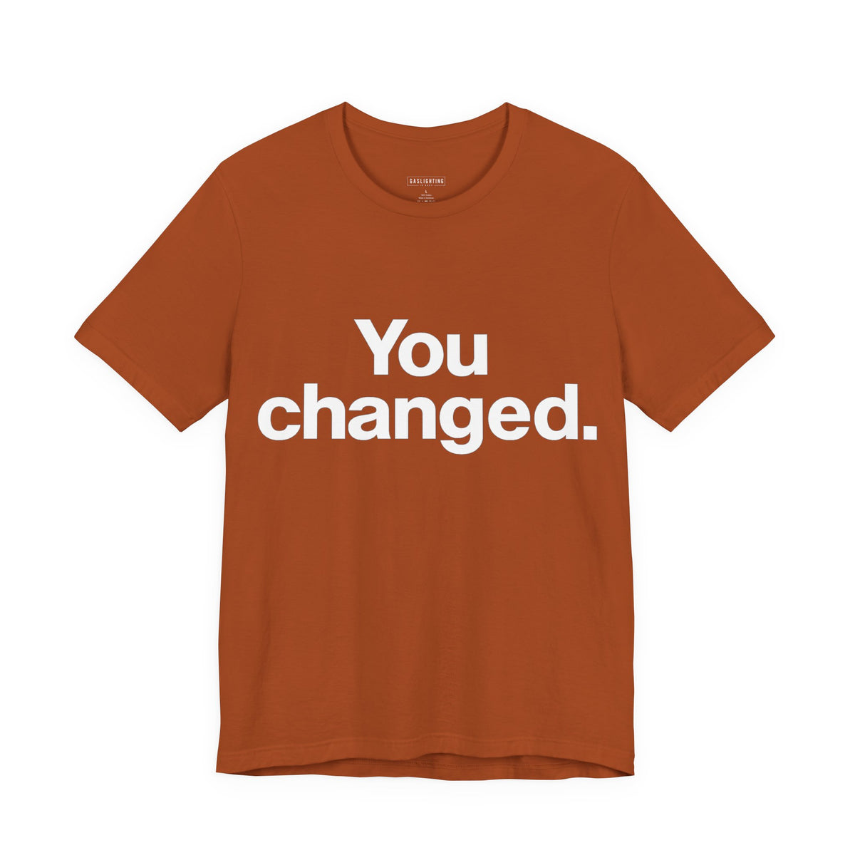 You Changed.