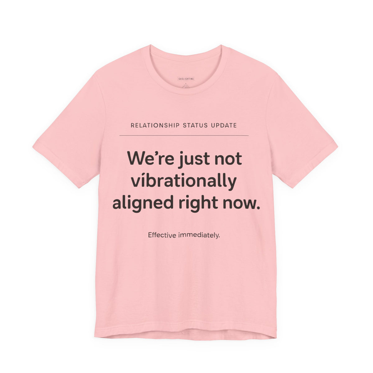 We're just not vibrationally aligned right now.