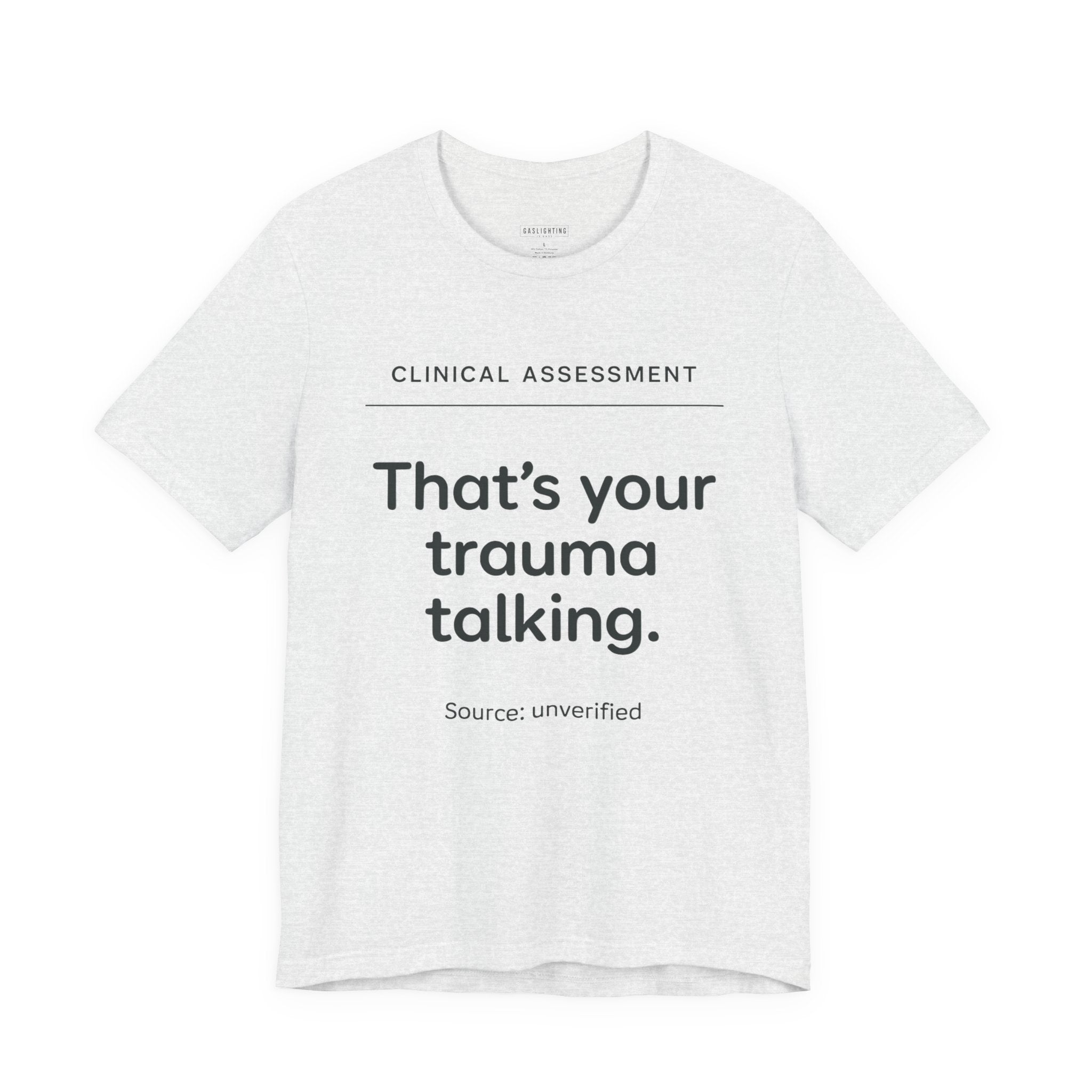 Clinical Assessment: That's Your Trauma Talking.