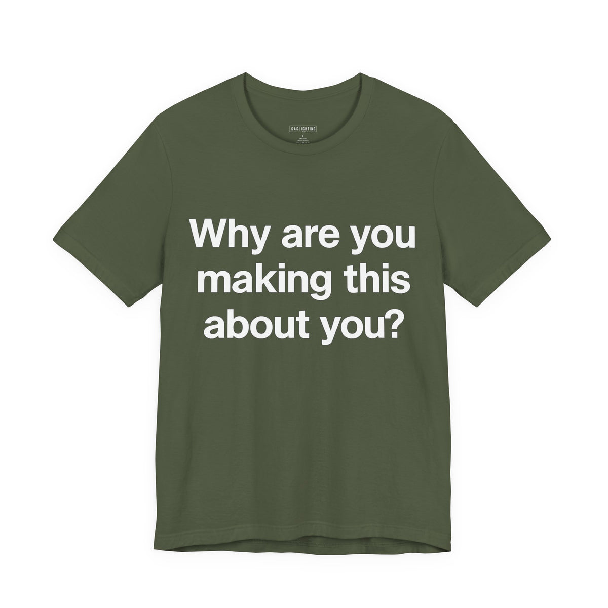 Why are you making this about you?