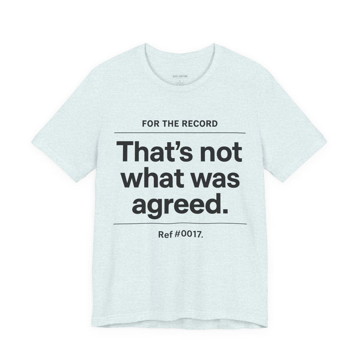 That's Not What Was Agreed.