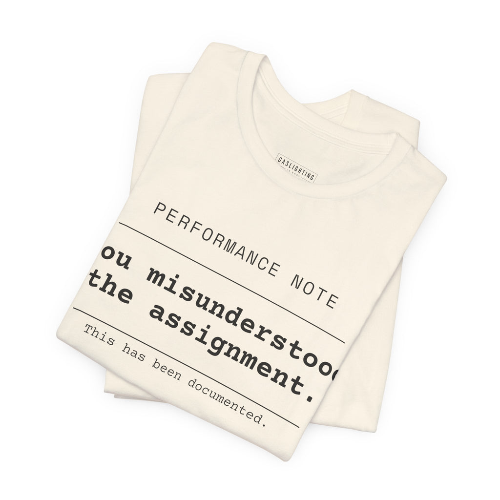 You Misunderstood The Assignment.