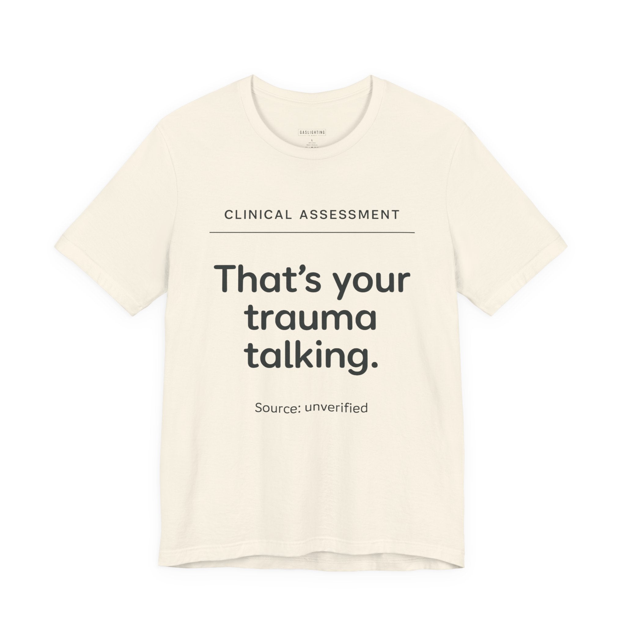 Clinical Assessment: That's Your Trauma Talking.